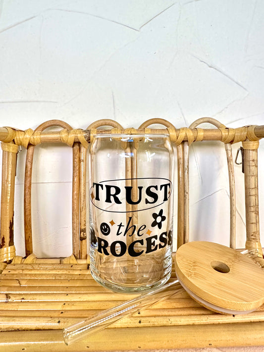 Trust the Process glass